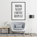 "Drink, sleep, coffee, repeat" Quadro de decoração