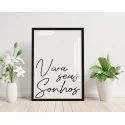 "Viva seus sonhos" Quadro de decoração